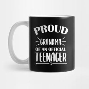 Proud Grandma Of An Official Teenager - 13th Birthday Mug